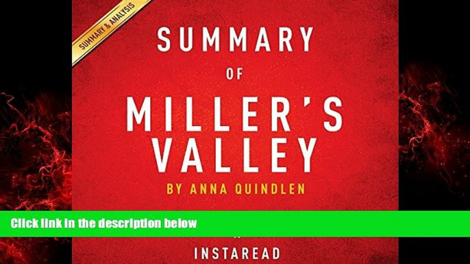 FREE PDF  Summary of Miller s Valley by Anna Quindlen | Includes Analysis  FREE BOOOK ONLINE