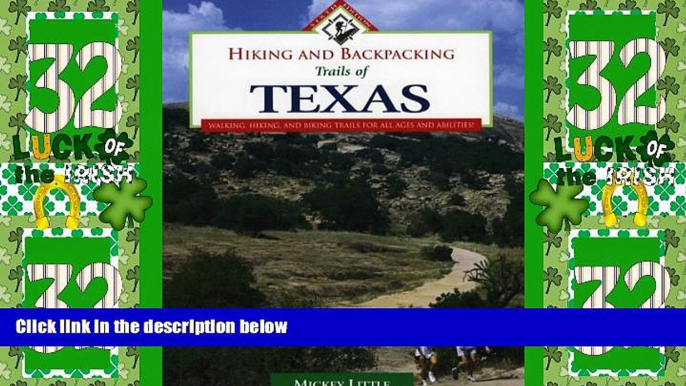 Deals in Books  Hiking and Backpacking Trails of Texas: Walking, Hiking, and Biking Trails for All