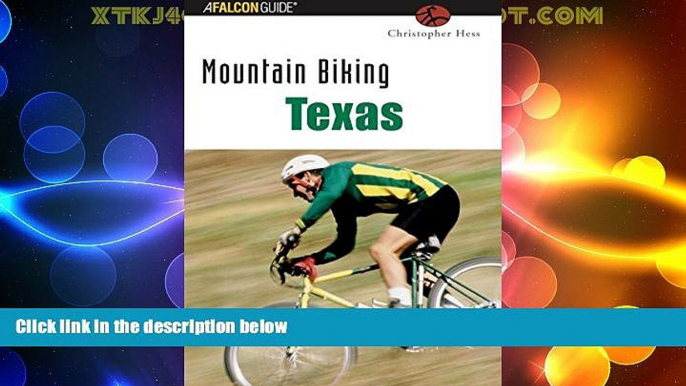 Deals in Books  Mountain Biking Texas (State Mountain Biking Series)  Premium Ebooks Best Seller