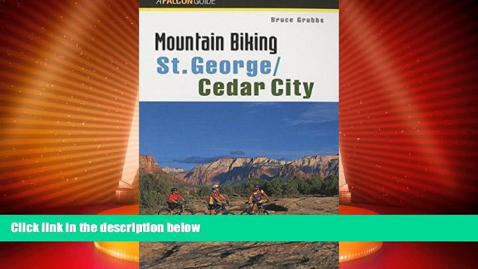 Big Sales  Mountain Biking St. George/Cedar City (Regional Mountain Biking Series)  Premium Ebooks