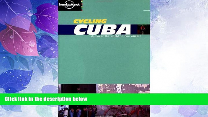 Buy NOW  Lonely Planet Cycling Cuba (Lonely Planet Cycling Guides)  Premium Ebooks Best Seller in