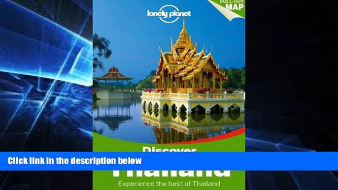 Must Have  Lonely Planet Discover Thailand (Travel Guide)  READ Ebook Full Ebook