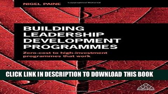 [PDF] Building Leadership Development Programmes: Zero-Cost to High-Investment Programmes that