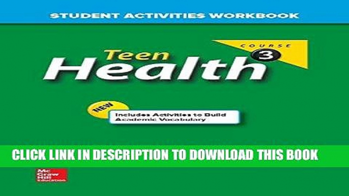 Ebook Teen Health Course 3 Student Activities Workbook Free Read