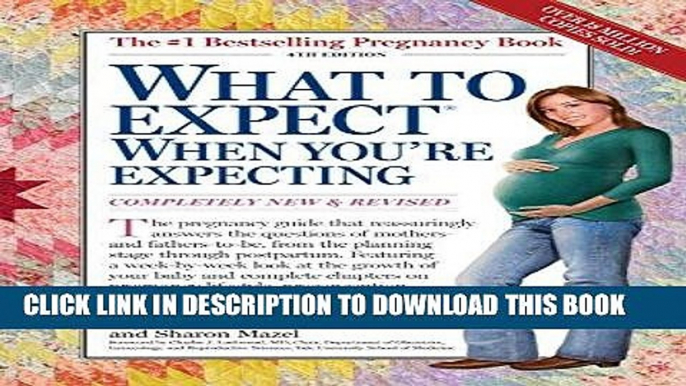 Best Seller What to Expect When You re Expecting Free Read