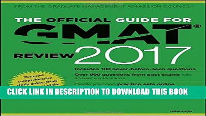 [PDF] The Official Guide for GMAT Review 2017 with Online Question Bank and Exclusive Video Full