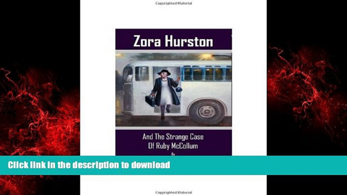 liberty book  Zora Hurston And The Strange Case Of Ruby McCollum online