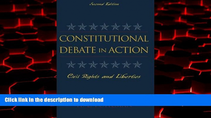 Read books  Constitutional Debate in Action: Civil Rights and Liberties online