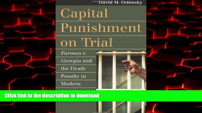 Buy books  Capital Punishment on Trial: Furman v. Georgia and the Death Penalty in Modern America