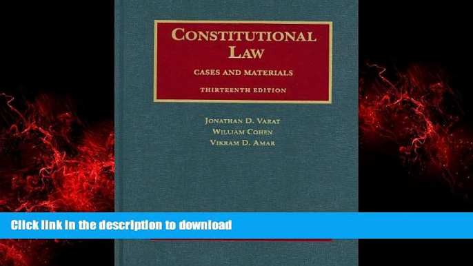 Read books  Constitutional Law, Cases and Materials (University Casebooks) (University Casebook