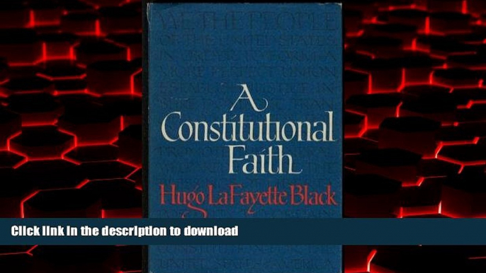 Read book  A constitutional faith (James S. Carpentier lectures) online