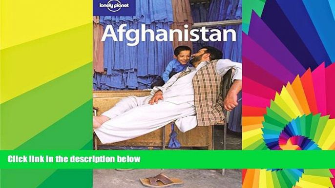 Must Have  Lonely Planet Afghanistan (Lonely Planet Travel Guides) (Country Travel Guide)  Buy Now