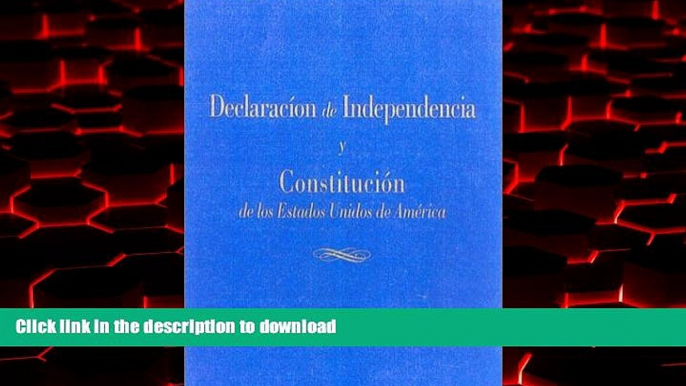 Read book  Declaracion de Independencia y Constitucion de los Estados Unidos de America (Spanish