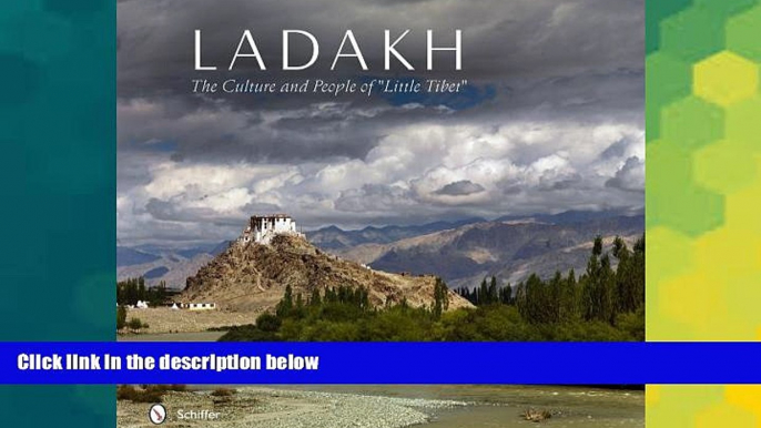 Ebook deals  Ladakh: The Culture and People of "Little Tibet"  Most Wanted