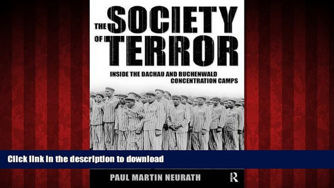 Best book  Society of Terror: Inside the Dachau and Buchenwald Concentration Camps online to buy