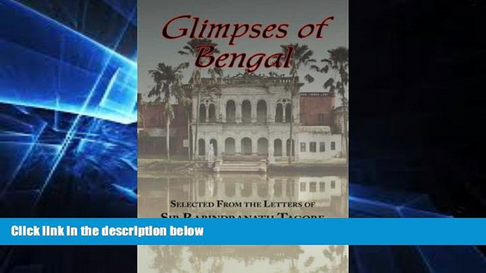 Ebook deals  Glimpses of Bengal - Selected from the Letters of Sir Rabindranath Tagore 1885-1895