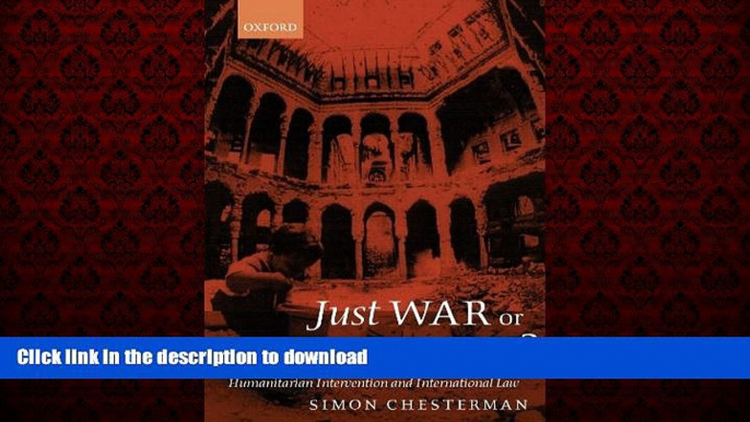 liberty book  Just War or Just Peace?: Humanitarian Intervention and International Law (Oxford