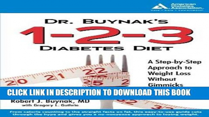 [PDF] Dr. Buynak s 1-2-3 Diabetes Diabetes Diet Full Online