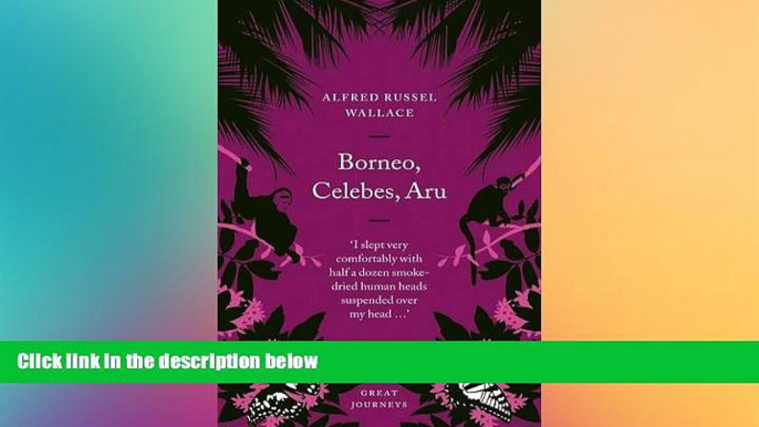 Ebook Best Deals  Great Journeys Borneo Celebs Aru (Penguin Great Journeys)  Most Wanted