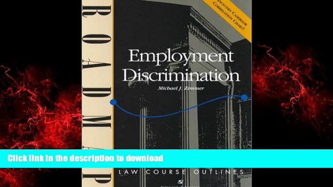 Buy books  Employment Discrimination: Aspen Roadmap Law Course Outline (Aspen Roadmap Law Course