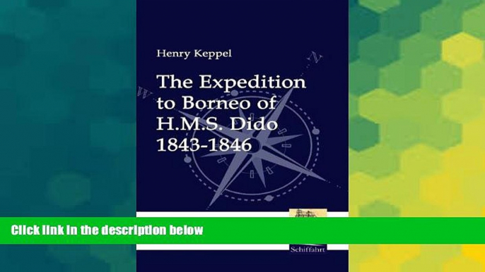 Ebook Best Deals  The Expedition to Borneo of H.M.S. Dido  Full Ebook