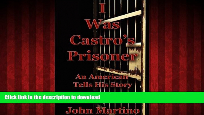 liberty books  I Was Castro s Prisoner online for ipad