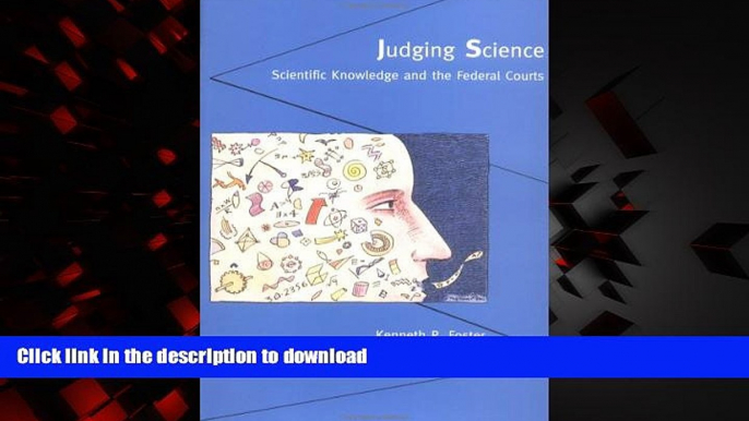 Best book  Judging Science: Scientific Knowledge and the Federal Courts online for ipad