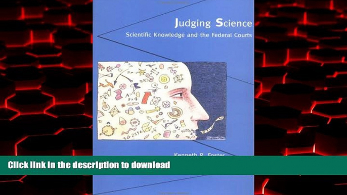 Read book  Judging Science: Scientific Knowledge and the Federal Courts