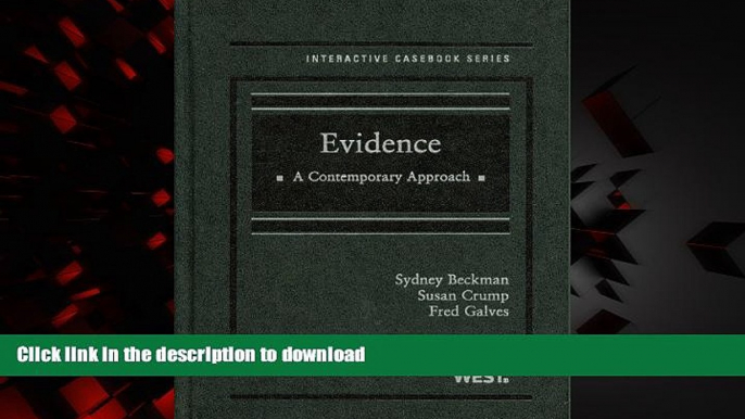 liberty books  Evidence: A Contemporary Approach (Interactive Casebooks) online for ipad