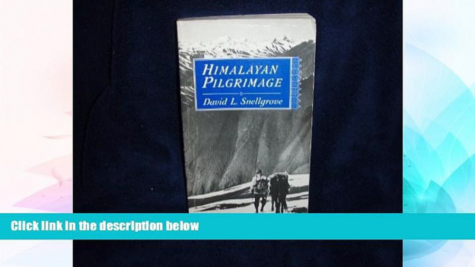 Must Have  Himalayan Pilgrimage  Buy Now