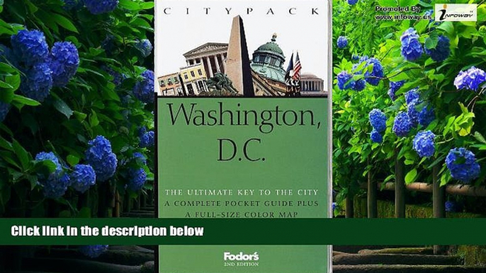 Big Deals  Citypack Washington, D.C. (Fodors Citypack Washington Dc)  Best Seller Books Most Wanted