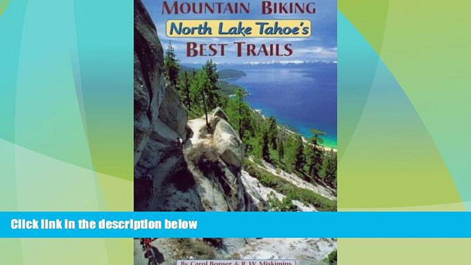 Deals in Books  Mountain Biking North Lake Tahoe s Best Trails  Premium Ebooks Best Seller in USA