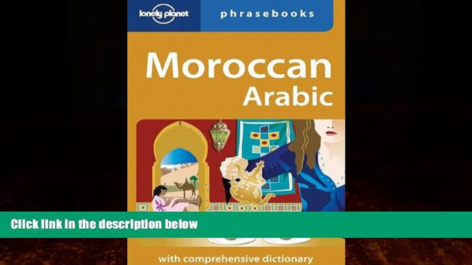 Big Deals  Moroccan Arabic: Lonely Planet Phrasebook  Best Seller Books Most Wanted