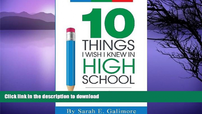 FAVORITE BOOK  10 Things I Wish I Knew In High School FULL ONLINE