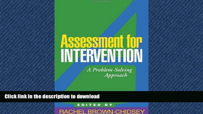 READ BOOK  Assessment for Intervention, First Edition: A Problem-Solving Approach (Guilford