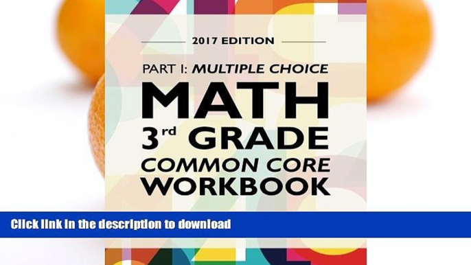 READ  Argo Brothers Math Workbook, Grade 3: Common Core Multiple Choice (3rd Grade) 2017 Edition