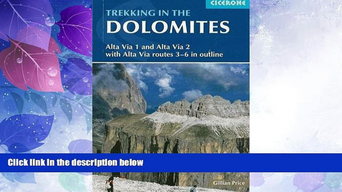 Deals in Books  Trekking in the Dolomites: Alta Via 1 And Alta Via 2 With Alta Via Routes 3-6 In