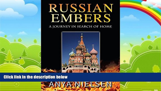 Big Deals  Russian Embers: A Journey in Search of Home  Best Seller Books Best Seller