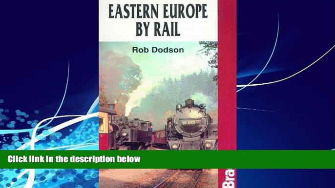 Big Deals  Eastern Europe by Rail (Bradt Rail Guides)  Full Ebooks Best Seller