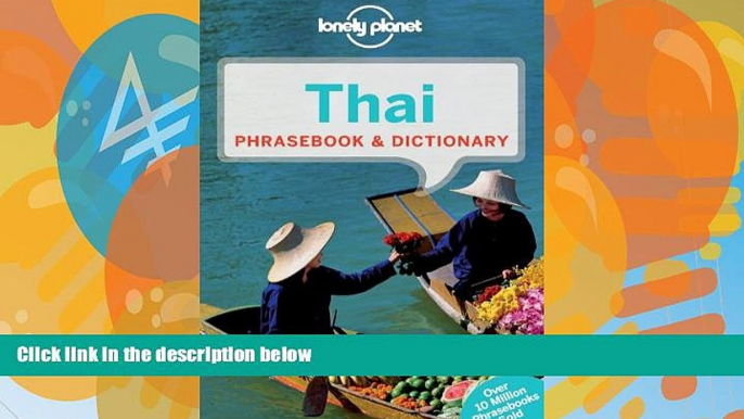 Big Deals  Lonely Planet Thai Phrasebook   Dictionary  Full Ebooks Best Seller