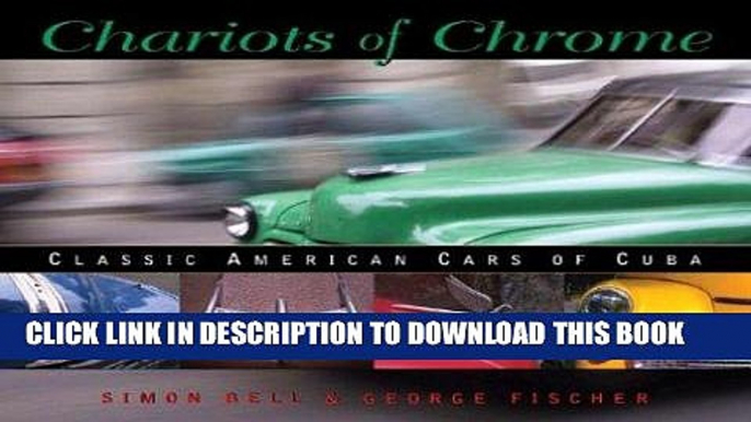 [PDF] Chariots of Chrome: Classic American Cars of Cuba Popular Online