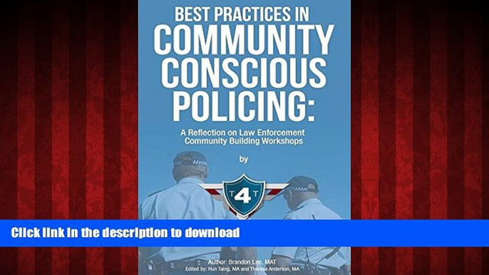 Read book  Best Practices in Community Conscious Policing: A Reflection on Law Enforcement