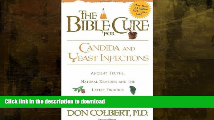 READ  The Bible Cure for Candida and Yeast Infections: Ancient Truths, Natural Remedies and the