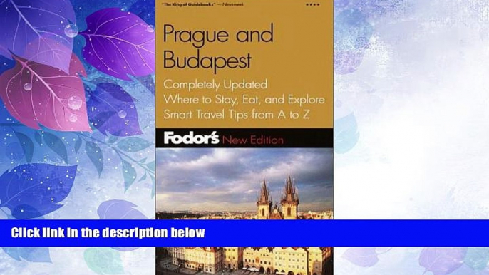 Big Sales  Fodor s Prague and Budapest, 2nd Edition: Completely Updated, Where to Stay, Eat, and