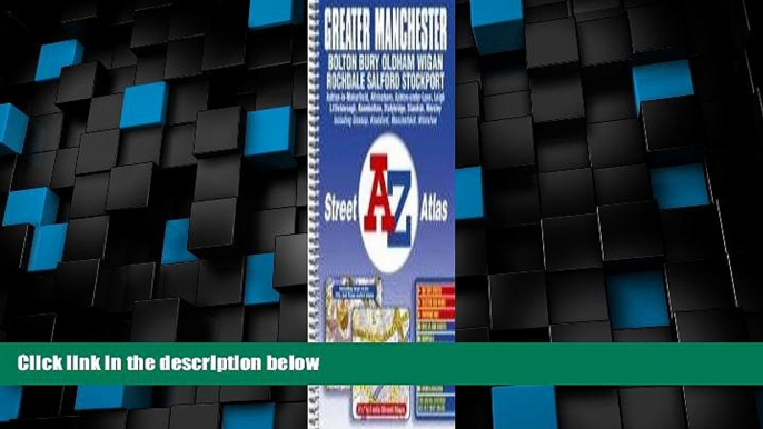 Big Sales  A-Z Street Atlas of Greater Manchester (A-Z Street Maps   Atlases)  BOOOK ONLINE