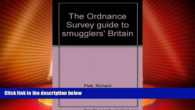 Buy NOW  The Ordnance Survey guide to smugglers  Britain  BOOOK ONLINE