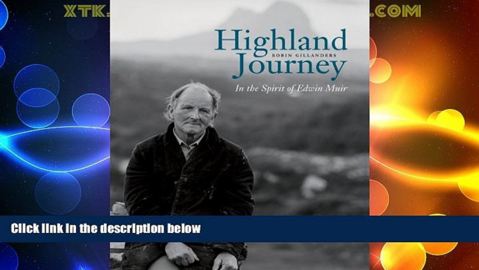 Deals in Books  Highland Journey: In the Spirit of Edwin Muir  BOOOK ONLINE