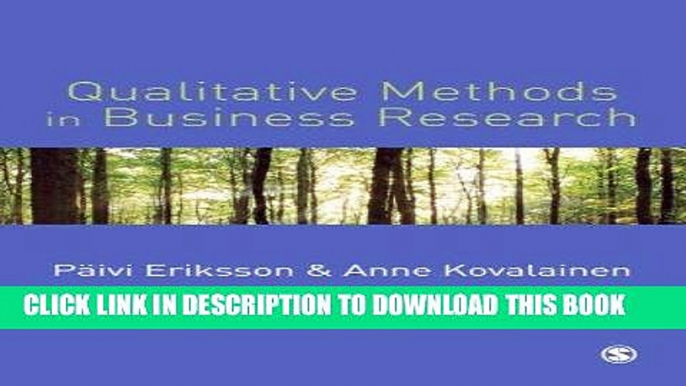 Best Seller Qualitative Methods in Business Research (Introducing Qualitative Methods series) Free