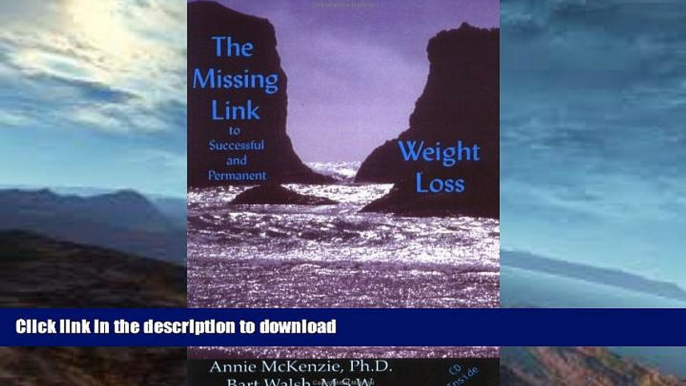 READ BOOK  The Missing Link to Successful Weight Loss (Book and hypnosis cd)  PDF ONLINE