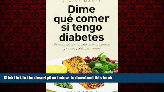 Best books  Dime que comer si tengo diabetes (Coleccion Salud y Vida Natural) (Spanish Edition)